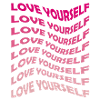 Love yourself