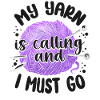 Knitting Knitter My Yarn Is