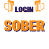 Please Login When Youre Sober