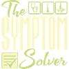 The Symptom Solver - Diagnostician