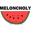 Meloncholy