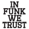In Funk we trust