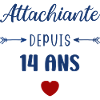 Attachiante depuis 14 ans
