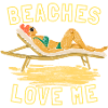 Beaches love me