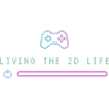 Living the 2D Life