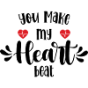 You Make My Heart Beat