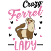Crazy Ferret lady Frettchen