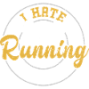 I Hate Running - Gym