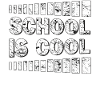 SCHOOL IS COOL