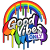 Good Vibes Only