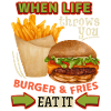Burger-cheeseburger fries, funny saying