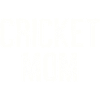 Cricket Mom