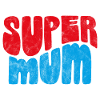 Super Mum