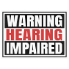 Hearing Impaired Warning
