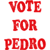 Vote For Pedro