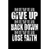 NEVER BACK DOWN