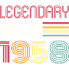 Birthday Legendary Since 1958
