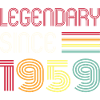 Birthday Legendary Since 1959