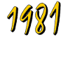 ANNÉE D’ANNIVERSAIRE 1981