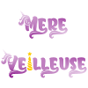 MERE VEILLEUSE