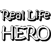 Real Life HERO