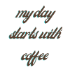 Statement und Kaffee- Spruch