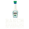 Ranch -Vinaigrette -Ranch -Vinaigrette