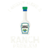 Ranch -Vinaigrette -Ranch -Vinaigrette