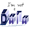 Ich bin kein DATA