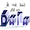 Je ne suis pas un DATA