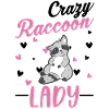 Crazy Raccoon lady Waschbär