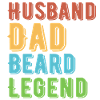 Husband Dad Beard Legend