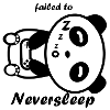 Cute PANDA failed to Neversleep