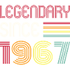 Birthday Legendary Since 1967