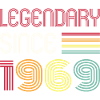 Birthday Legendary Since 1969