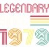 Birthday Legendary Since 1979