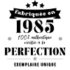 fabriquée en 1985