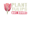 Tulips Tulips