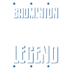 Bedminton Legend