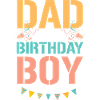 Birthday Dad Boy
