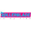 rollerblade is my life