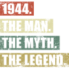 1944 Jahrgang Mann Mythos Legende