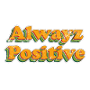 Always Positive