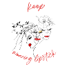 keep wearing lipstick