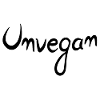 Unvegan