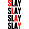 Slay