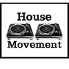 House Movement Grunge
