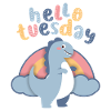 Kawaii Dinosaur, Regebogen Hello-Tuesday Saying