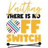 Knitting Knitter Knitting There Is