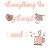 Knitting Knitter Coffee Everything